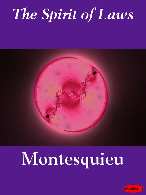 Title details for The Spirit of Laws by Montesquieu - Available